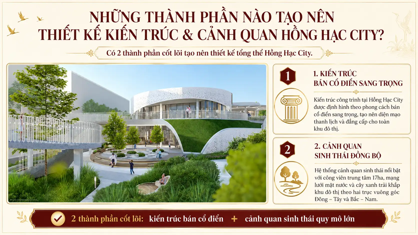 Những Thành Phần Nào Tạo Nên Thiết Kế Kiến Trúc & Cảnh Quan Hồng Hạc City