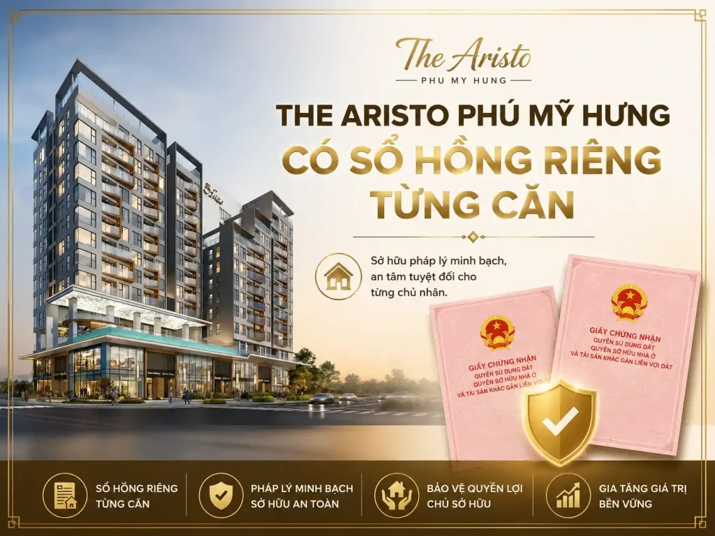 The Aristo Phú Mỹ Hưng có sổ hồng riêng từng căn