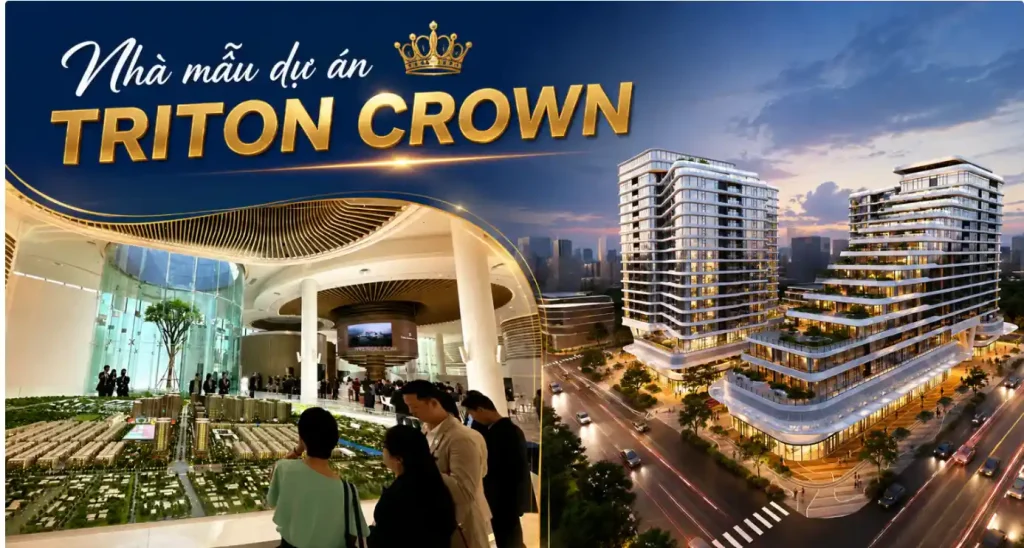 Nội thất nhà mẫu Triton Crown có thực sự đạt tiêu chuẩn hạng sang quốc tế
